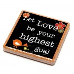 Is Love Your Highest Goal?
