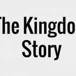 The Kingdom Story